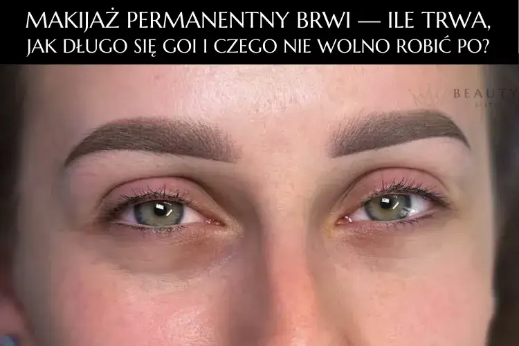 Zdjęcie Czy makijaż permanentny niszczy brwi? Oto fakty, które musisz znać